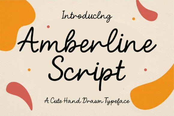 Amberline Script: A Cute Handwritten Font for Handmade Labels, Invitations, and More