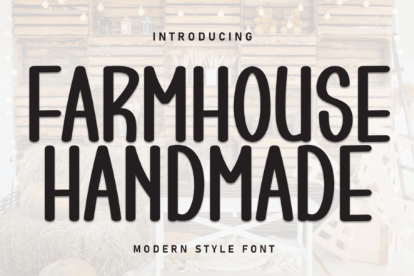 Farmhouse Handmade: The Perfect Script Font for Campaigns