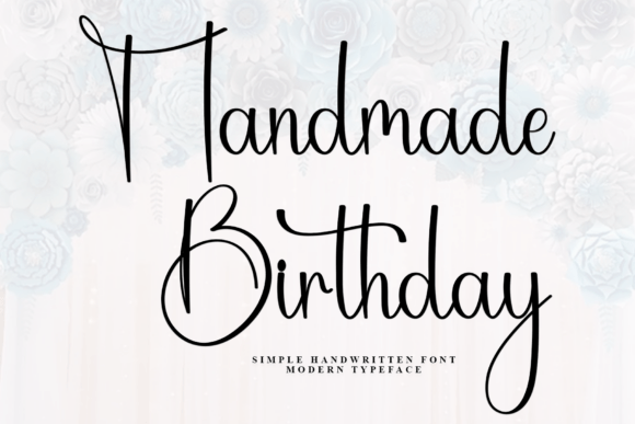 Handmade Birthday: A Warm Script Handwritten Font