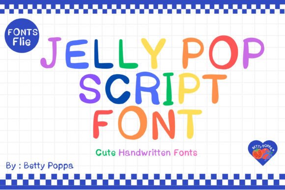Jelly Pop Script: A Cute Bubble Font for Handmade Labels and Playful Designs
