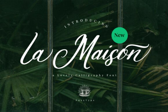 La Maison Script Font: Elevating My Small Business Brand with Elegant Typography