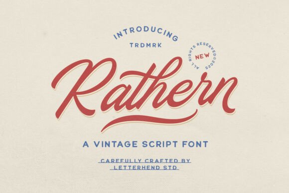 Rathern Vintage Script: A Bold Typography Choice for Campaign Visuals