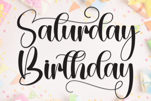 Saturday Birthday: A Timeless Script Font for Branding