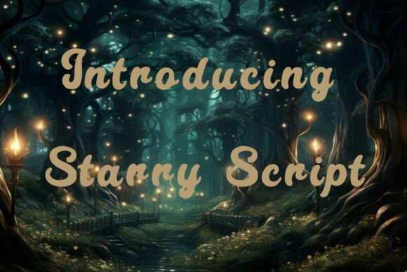 Starry Script: A Radiant Font for Cosmic Creative Campaigns
